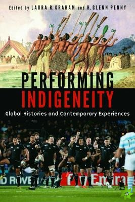 Performing Indigeneity