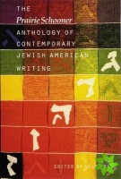 Prairie Schooner Anthology of Contemporary Jewish American Writing