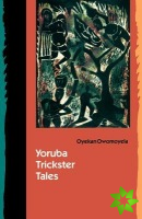Yoruba Trickster Tales