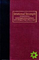 Irrational Triumph
