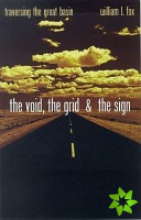 Void, The Grid & The Sign