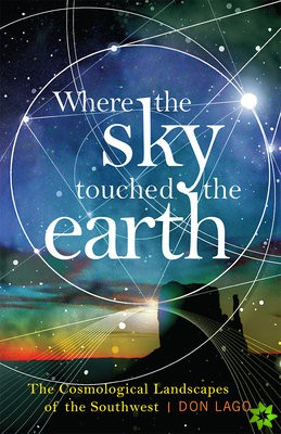 Where the Sky Touched the Earth