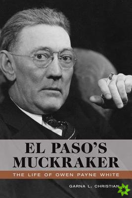 El Paso's Muckraker