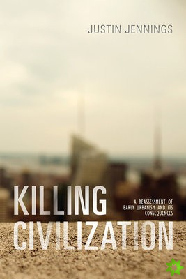 Killing Civilization