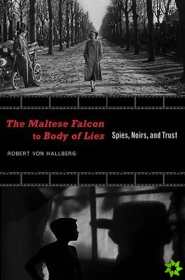 Maltese Falcon to Body of Lies