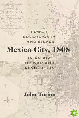 Mexico City, 1808