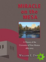 Miracle on the Mesa