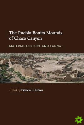 Pueblo Bonito Mounds of Chaco Canyon
