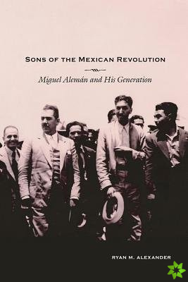 Sons of the Mexican Revolution