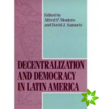 Decentralization and Democracy in Latin America