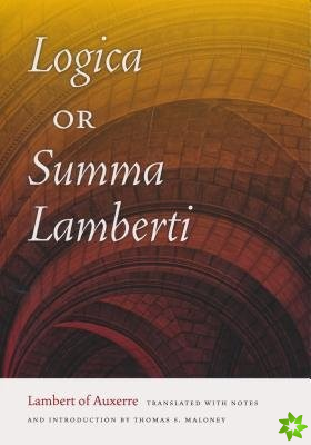 Logica, or Summa Lamberti