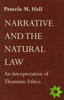 Narrative and the Natural Law