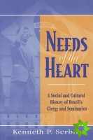 Needs of the Heart
