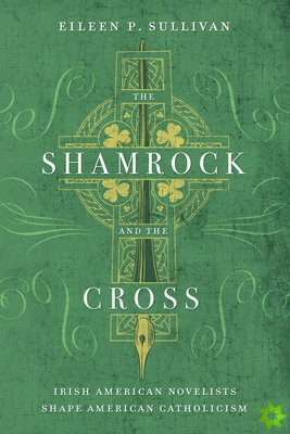 Shamrock and the Cross