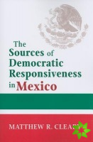 Sources of Democratic Responsiveness in Mexico