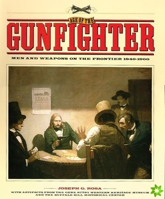 Age of the Gunfighter