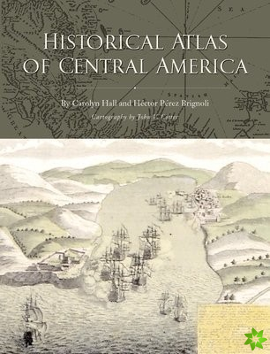 Historical Atlas of Central America