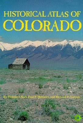 Historical Atlas of Colorado