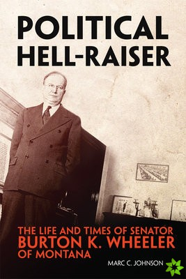 Political Hell-Raiser