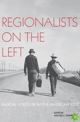 Regionalists on the Left
