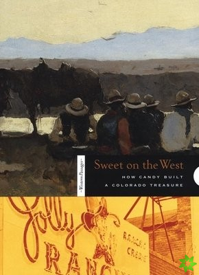 Sweet on the West