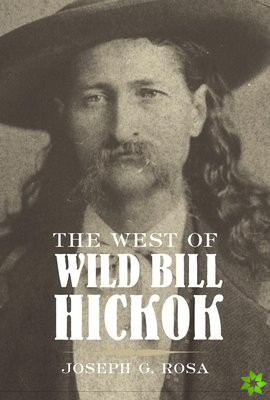 West of Wild Bill Hickok