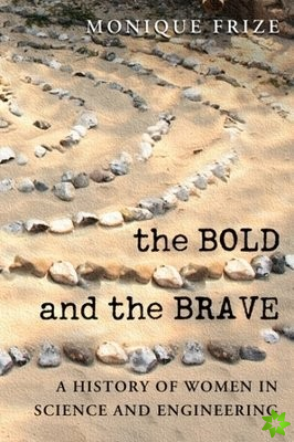 Bold and the Brave