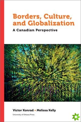 Borders, Culture, and Globalization