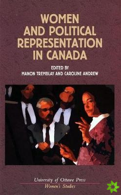Women and Political Representation in Canada