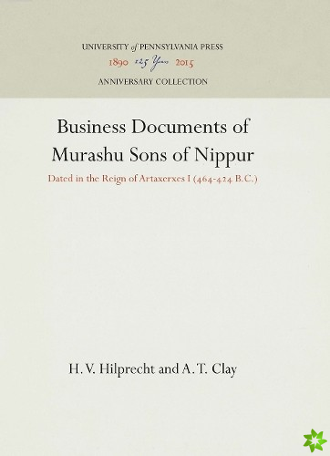 Business Documents of Murashu Sons of Nippur