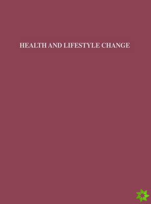 Health and Lifestyle Change
