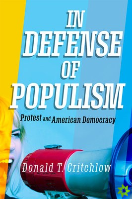 In Defense of Populism