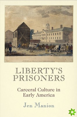 Liberty's Prisoners