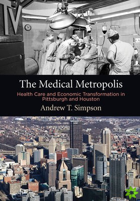 Medical Metropolis