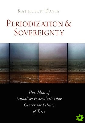 Periodization and Sovereignty