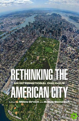 Rethinking the American City