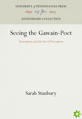 Seeing the Gawain-Poet
