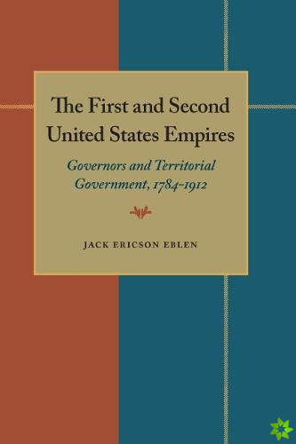 First and Second United States Empires, The