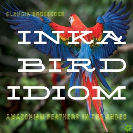 Inka Bird Idiom