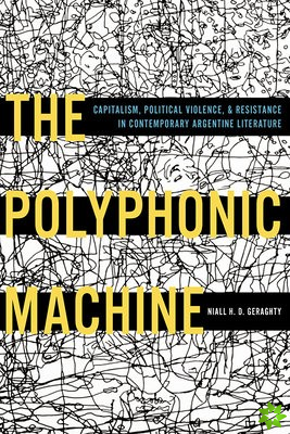 Polyphonic Machine, The