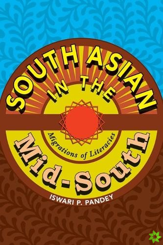 South Asian in the Mid-South