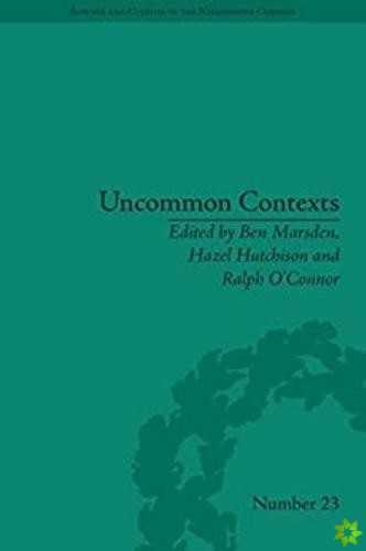 Uncommon Contexts: Encounters between Science and Literature, 1800-1914