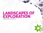 Landscapes of Exploration
