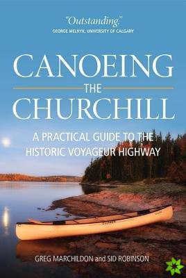 Canoeing the Churchill