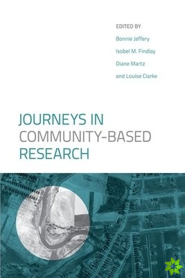 Journeys in Community-Based Research
