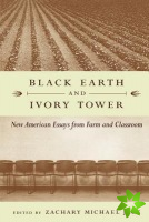 Black Earth and Ivory Tower