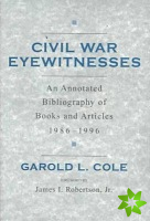 Civil War Eyewitnesses 1986-1996