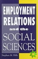 Employment Relations and the Social Sciences