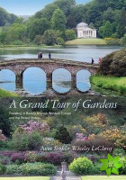 Grand Tour of Gardens