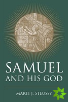 Samuel and His God